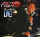 Перевод музыки музыканта Christian Bautista композиции — Just a Love Song с английского